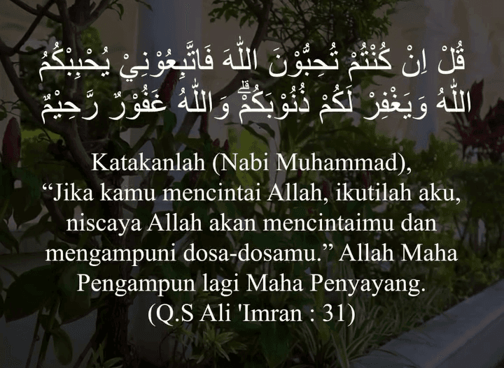 Mengapa Mengikuti Rasulullah SAW adalah Bukti Cinta kepada Allah SWT